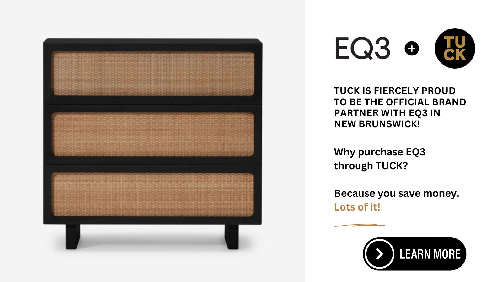 Purchase your EQ3 Dresser through Tuck & Save Money!