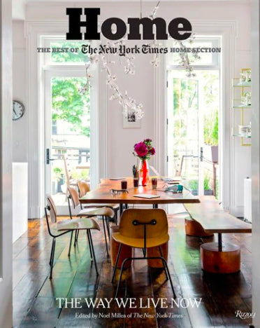 Home: The Best Of The New York Times Home Section: The Way We Live Now